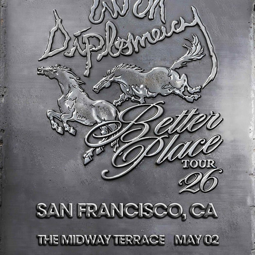 Twin Diplomacy Better Place TOUR 26