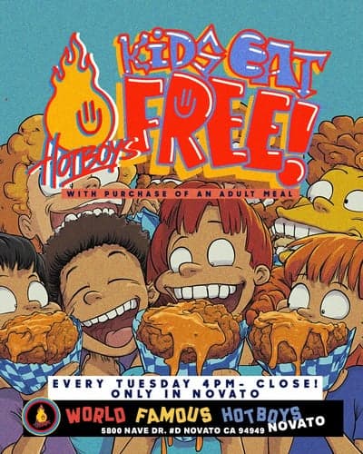 Kids Eat Free on Tuesdays - World Famous Hot Boys