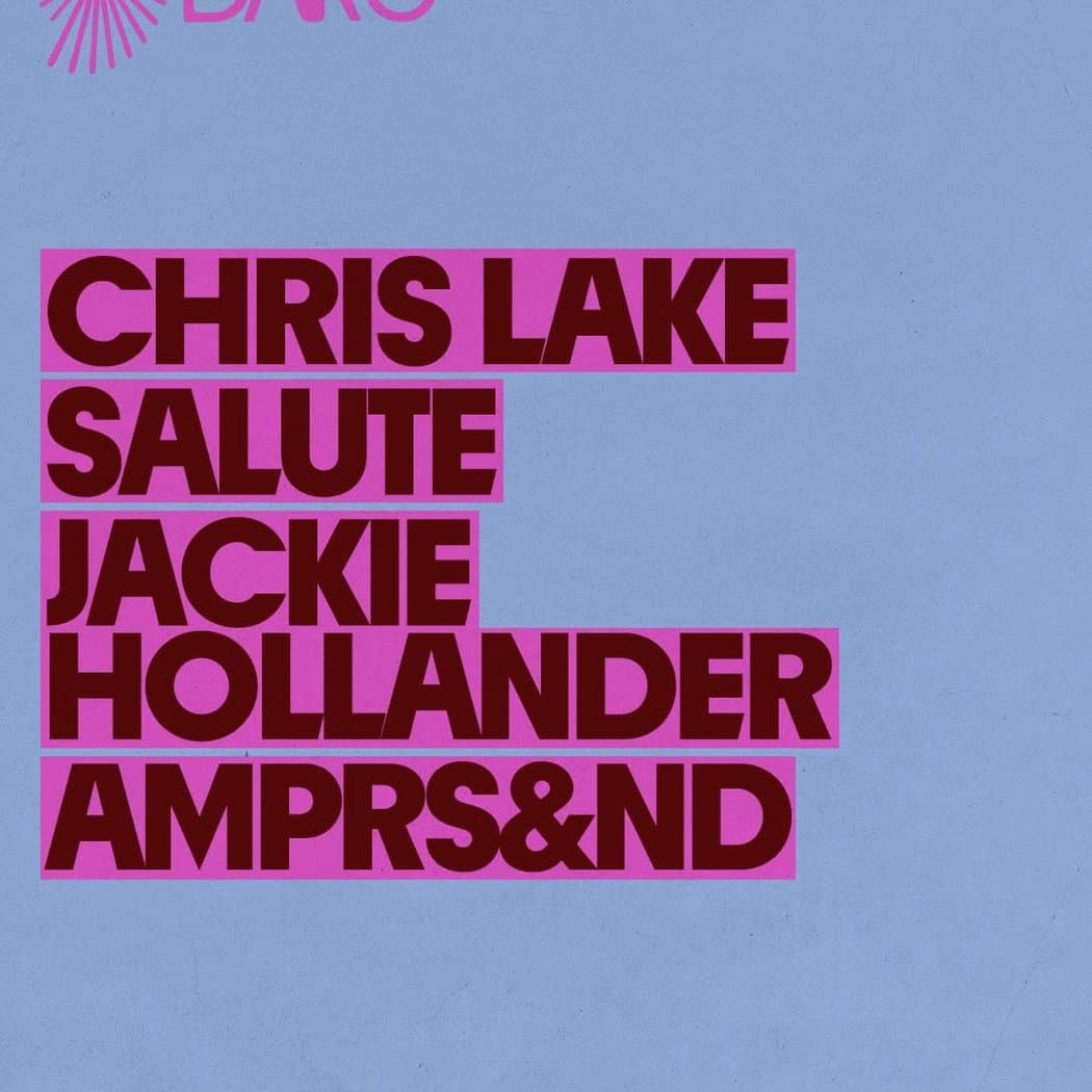 Chris Lake, Salute, Jackie Hollander, AMPRS&ND 1