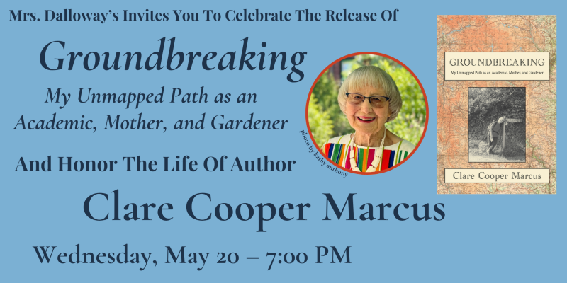 Celebrate Clare Cooper Marcus And Her Book GROUNDBREAKING 1