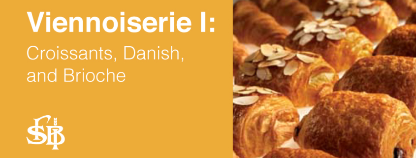 Viennoiserie I: Croissants, Danish, and Brioche