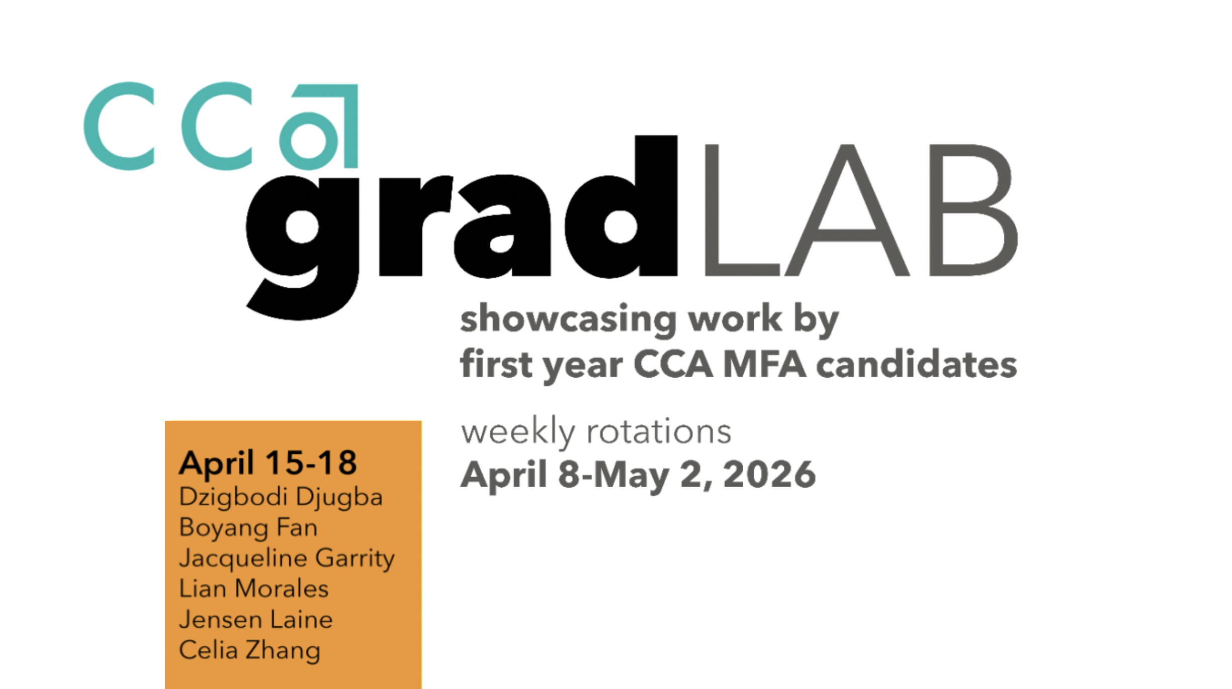 Grad Lab (Weekly Rotating Exhibitions)