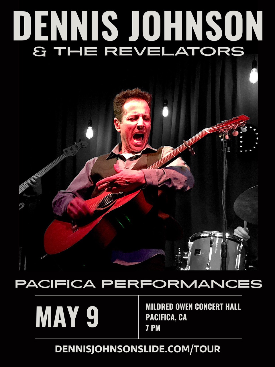 Pacifica Performances Presents Dennis Johnson & The Revelators 1