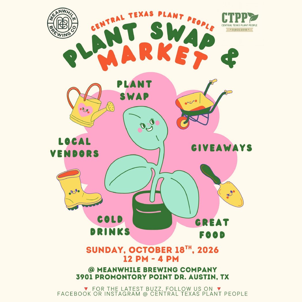 Plant Swap & Market with Central Texas Plant People